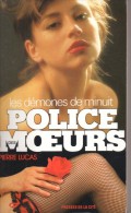 Les Démones De Minuit Par Pierre Lucas - Police Des Mœurs N°53 -presses De La Cité, - Police Des Moeurs