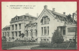 Hénin-Liétard -  " La Renaissance "- L'Hôpital Darcy , En 1926 ( Voir Verso ) - Henin-Beaumont