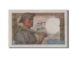 Billet, France, 10 Francs, 10 F 1941-1949 ''Mineur'', 1943, 1943-03-25, NEUF - 10 F 1941-1949 ''Mineur''