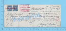 Sherbrooke  Quebec Canada  1947  Billet ( $350.00 à 6%, Banque Canadienne Nationale Tax Stamp 2 X FX 64 ) 2 SCANS - Assegni & Assegni Di Viaggio