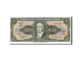 Billet, Brésil, 10 Cruzeiros, 1962, NEUF - Brazilië