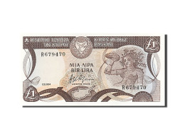 Billet, Chypre, 1 Pound, 1984, 1984-03-01, NEUF - Zypern