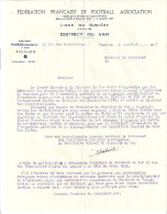 COURRIER + ENVELOPPE -FEDERATION FRANCAISE DE FOOTBALL ASSOCIATION -LIGUE DU SUD-EST - DISTRICT DU VAR 1945 - Sports & Tourisme
