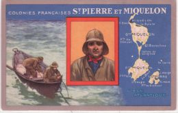 Colonies Françaises - St PIERRE Et MIQUELON - Carte De Présentation - Colorisée - Saint-Pierre-et-Miquelon