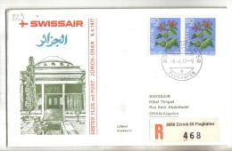 VOL223 - SVIZZERA 1977, Swissair Primo Volo Zurigo Orano Algeria. Raccomandata . - First Flight Covers