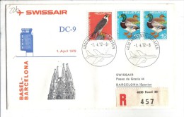 VOL226 - SVIZZERA 1972, Swissair Primo Volo Basilea Barcellona . Raccomandata . - Premiers Vols