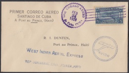 1928-PV-12. CUBA. PRIMER VUELO. FIRT FLIGHT. SANTIAGO DE CUBA-PORT AU PRINCE. WEST INDIA AERIAL EXPRESS. HAITI. - Luftpost