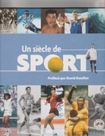 Un Siècle De Sport Préfacé Par David Douillet SANS TP  TDA56 - Autres & Non Classés