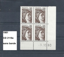 Variété CD4 De 1981 Neuf**  Y&T N° CD 2118a Sans Bande Daté 9.10.80 - Unused Stamps