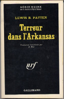 {02998} Lewis B. Patten " Terreur Dans L´arkansas "; Série Noire N°1354; EO (Fr) 1970. TBE/BE - Série Noire