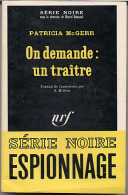 {02995} Patricia Mc Gerr " On Demande: Un Traître " ; Série Noire N°1270; EO (Fr) 1969. TBE/BE - Série Noire