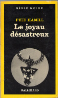 {03048} Pete Hamill " Le Joyau Désastreux " ; Série Noire N°1746; EO (Fr) 1979. TBE/BE - Série Noire