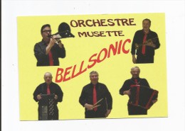 ORCHESTRE  MUSETTE   -   BELLSONIC   -   St Etienne De Tulmont - Saint Etienne De Tulmont