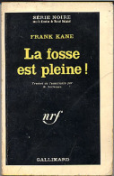 {02976} Frank Kane " La Fosse Est Pleine! ". Série Noire N°1030; EO (Fr) 1966.  BE - Série Noire