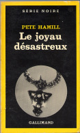 {03056} P. Hamill ´ Le Joyau Désastreux ´. Série Noire N°1746; EO (Fr) 1979. TBE - Série Noire