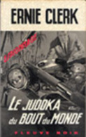 {02792} Ernie Clerk "le Judoka Du Bout Du Monde"; Espionnage N°670. EO 1968.  " En Baisse " - Fleuve Noir