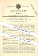 Original Patent - Adolf Walser In Herisau , 1886 , Querschneidemaschine Für Gewebe, Papier Und Karton !!! - Herisau