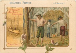 Biscuits Pernot - ** Etats-Unis ** - Le Travail Chez Tous Les Peuples - Voir 2 Scans - Pernot