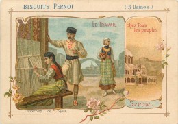 Biscuits Pernot - ** Serbie ** - Le Travail Chez Tous Les Peuples - Voir 2 Scans - Pernot