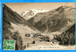 LIP010, Trient Et L'Aiguille Du Tour, 7647, Jullien Frères, Précurseur, Circulée 1909 - Trient