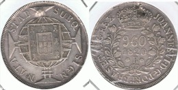 BRASIL 960 REIS RIO DE JANEIRO 1820 PLATA SILVER - Brésil