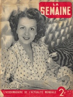 La Semaine - L'Hebdomadaire De L'Actualité Mondiale - N°35, 1941 - Renée Saint-Cyr - 1900 - 1949
