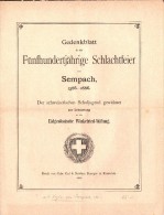 Gedenkblatt Für Die 500-jährige Schlachtfeier Von Sempach , 1386-1886 , Winkelried-Stiftung , Schlacht !!!! - Sempach