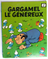 LES SCHTROUMPFS - LIVRE GARGAMEL LE GENEREUX 2 DUPUIS - 1983 (1) - Schtroumpfs, Les - Los Pitufos