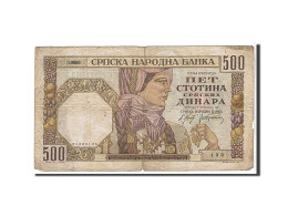 Billet, Serbie, 500 Dinara, 1941, KM:27A, TB - Serbia