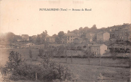 ¤¤  -   PUYLAURENS   -  Avenue De Revel   -  ¤¤ - Puylaurens