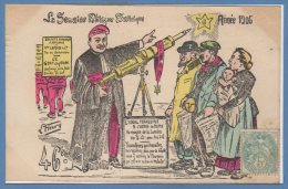 POLITIQUE - SATIRIQUES -- La Semaine Politique Satirique - 1906 - 46eme Semaine - Sátiras