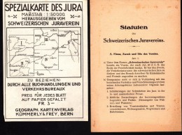 Statuten Des Schweizerischen Juravereins , 1922 , Olten , A. Rauber , E. Champion !!! Mit Jura - Spezialkarte !!! - Olten