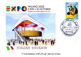 ARGELIA 2014 FDC  FDC Expo Milan 2015 Milano Italian Pavilion  Italia Italy Exposition Food Nutrition - 2015 – Milaan (Italië)