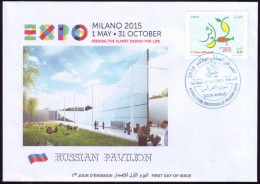 ARGELIA 2014 FDC  FDC Expo Milan 2015 Milano Universal Expo - Russia Russie Russland Italia Italy Exposition Food - 2015 – Mailand (Italien)