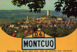 46 MONTCUQ Capitale Du Quercy Blanc - Montcuq