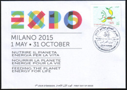ARGELIA 2014 FDC World Expo Milan 2015 Milano Universal Expo - Italie Italia Italy Exposition Food Feeding - 2015 – Milan (Italy)