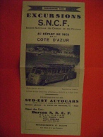 DEPLIANT S.N.C.F. EXCURSIONS - AU DEPART DE NICE SUR LA COTE D AZUR  EN 1952 - Sonstige & Ohne Zuordnung