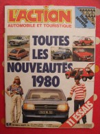 Revue L'action Automobile Et Touristique N° 226. 1979. Toutes Les Nouveautés 1980. 24 H Du Mans 1979. 116 Pages - Auto