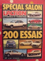 Revue L'action Automobile Et Touristique N° 238. 1980. Spécial Salon. 200 Essais. 180 Pages - Auto