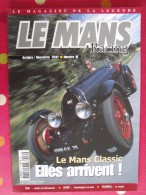 Revue Le Mans Racing N° 10. 2002.. 24 Heures Du Mans 2001. Le Mans Classic. 68 Pages. - Auto