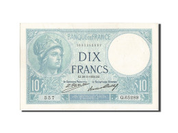 Billet, France, 10 Francs, 10 F 1916-1942 ''Minerve'', 1932, 1932-05-26, SUP - 10 F 1916-1942 ''Minerve''