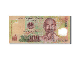 Billet, Viet Nam, 10,000 D<ox>ng, 2006, TB+ - Viêt-Nam