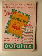 BUVARD POTALUX N°1 Consommé De Poule Aux Petites Pâtes. Années 50.Très Bon Etat. SOUPES POTAGES - Suppen & Sossen