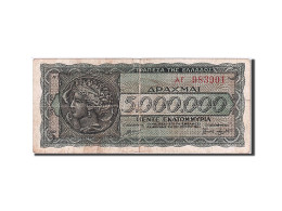Billet, Grèce, 5,000,000 Drachmai, 1944, 1944-07-20, B+ - Griechenland