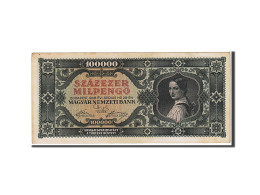 Billet, Hongrie, 100,000 Milpengö, 1946, KM:127, TTB+ - Hongarije