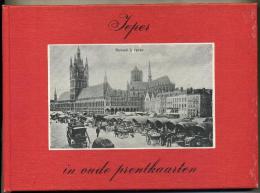 Ieper In Oude Prentkaarten - Antique