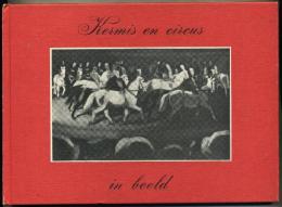 Kermis En Circus In Beeld - Antique