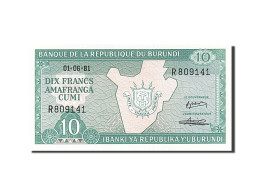 Billet, Burundi, 10 Francs, 1981, 1981-06-01, NEUF - Burundi