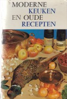 Moderne Keuken En Oude Recepten - Practical