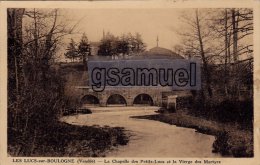 Vendée - Les Lucs Sur Boulogne – La Chapelle Des Petits-Lucs Et La Vierge Des Martyrs - (voir Scan). - Les Lucs Sur Boulogne